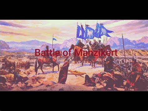 The Battle of Manzikert: A Crushing Defeat that Changed the Course of Anatolia